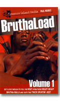 Pour plus d\'infos sur "Bruthaload Vol.1 - DVD Treasure Island", cliquez ici !