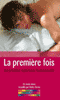 Pour plus d\'infos sur "La premi&egrave;re fois - Roman Textes Gais", cliquez ici !