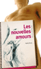 Pour plus d'infos sur "Les Nouvelles Amours - Livre par Pedro Torres", cliquez ici !