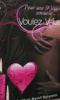 Pour plus d\'infos sur "Coffret St Valentin - Voulez-vous ?", cliquez ici !