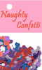 Pour plus d'infos sur "Confettis Zizi", cliquez ici !