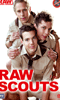 Pour plus d'infos sur "Raw Scouts - DVD Raw", cliquez ici !