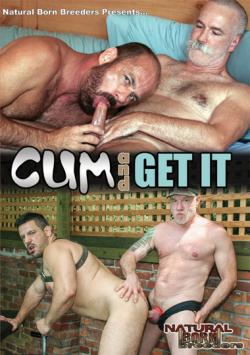 Cum and Get it - DVD Porn Team (NATURAL BORN BREEDERS)