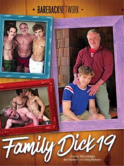 Family Dick #19 - DVD Bareback Network <span style=color:brown;>[Pre-order]</span>