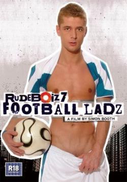Rudeboiz 7 : Football Ladz - DVD Eurocreme