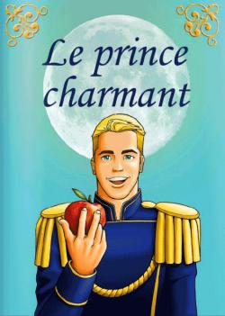 Le Prince Charmant - Contes Textes Gais