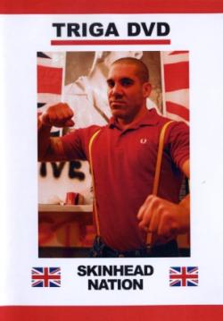 Skinheads Nation - DVD Triga