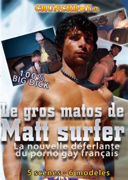 Le Gros Matos de Matt Surfer - DVD CrunchBoy