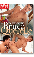 Cliquez pour voir la fiche produit- In Bed with Bruce Querelle - DVD BelAmi <span style=color:brown;>[Pr-commande]</span>