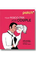 Click to see product infos- Patch pour Rebooster son Couple - Livre