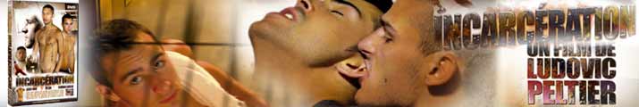 Incarc�ration DVD Menoboy - Photos et Extraits Gratuits du DVD GAY