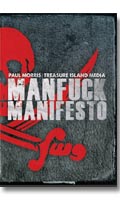 Manfuck Manifesto - DVD Treasure Island