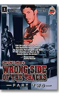 Wrong side of the tracks vol.2 - DVD Channel 1