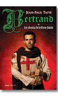 Cliquez pour voir la fiche produit- Bertrand (Les chemins de la terre sainte) - Roman