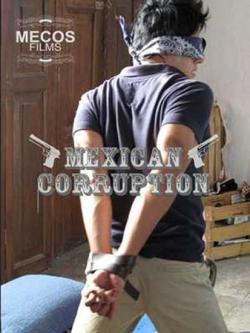 Mexican Corruption - DVD Latino