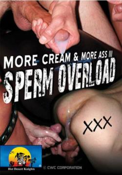 Sperm Overload - DVD Hot Desert Knights