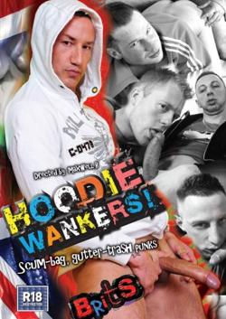 Hoodie Wankers! - Brits - DVD Bulldog