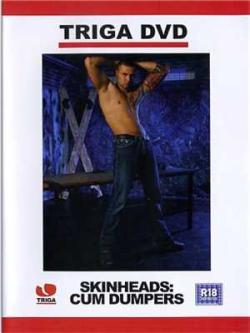 Skinheads: Cum Dumpers - DVD Triga