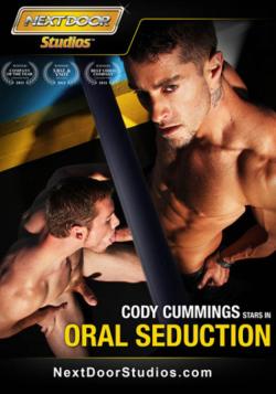 Cody Cummings - Oral Seduction - DVD Next Door