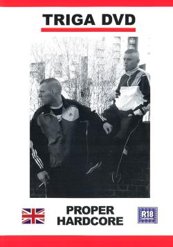 Proper Hardcore - DVD Triga