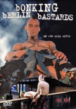 Bonking Berlin Bastards - DVD Cazzo