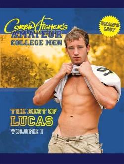 The Best of Lucas #1: Amateur College Men - DVD Corbin Fisher