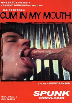 Cum in my mouth #1 : Elliot Cross - DVD SpunkMen