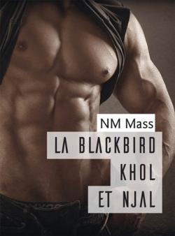 La Blackbird Khol et Njal - Roman Textes gais