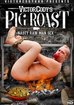 Pig Roast - DVD Bareback (Victor Cody XXX)