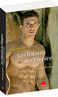 Les Btards de l'Empire #2 : Prisonniers des Sables - Roman de Jean-Paul Tapie