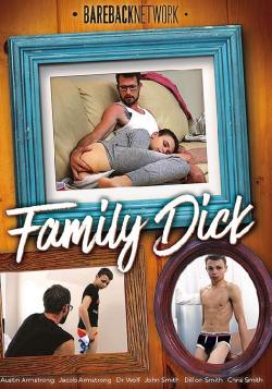 Family Dick - DVD Bareback Network