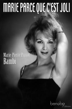 Marie parce que c'est Joli - Rcit (Bambi)
