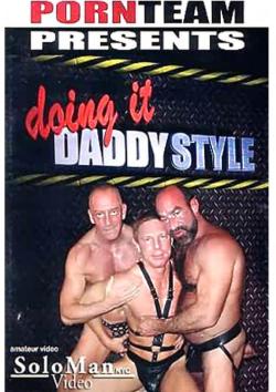 Doing it Daddy Style - DVD PornTeam 