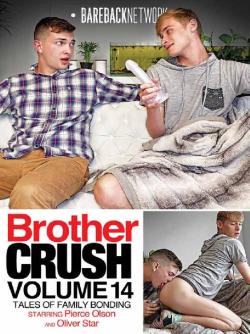 Brother Crush #14 - DVD Bareback Network