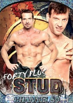 Forty Plus Stud #1- DVD Daddies (Channel 69)