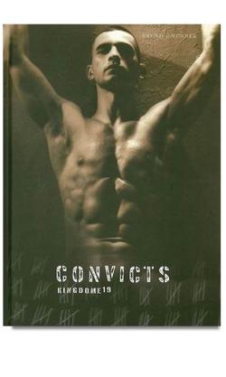 Convicts - Kingdom19 - Album Bruno Gmunder