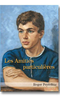 Les amitis particulires - Livre par Roger Peyrefitte