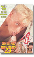 Shlong Rangers 23 - DVD 4 Heures