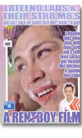 Lateeno Lads & Their Str8 Mates - DVD RentBoy
