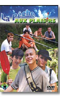 La Pche aux Plaisirs - DVD French Touch