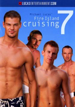 Fire Island Cruising 7 - DVD Lucas Enter.