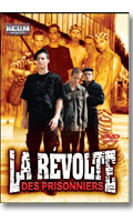 La rvolte des Prisonniers - DVD Bad Boys