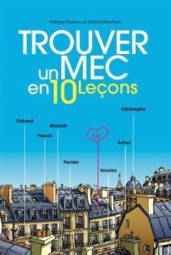 Trouver un mec en 10 leons - Livre Textes gais