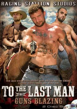 To the last man #2 : Guns Blazing - DVD Raging Stallion