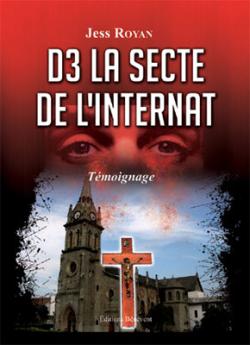 D3 la secte de l'internat - Tmoignage