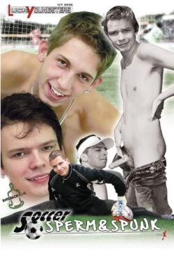 Soccer Sperm and Spunk - DVD Lucky Youngsters