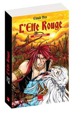 L'elfe Rouge - Roman Yaoi par Claude Neix