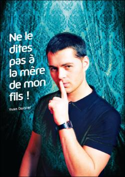 Ne le dites pas  la mre de mon fils! - Roman Textes gais