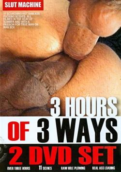 3 hours of 3 ways - Double DVD Slut Machine