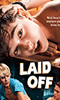 Cliquez pour voir la fiche produit- Laid Off - DVD Helix